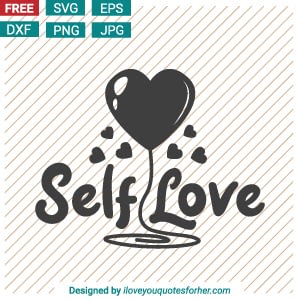 Free Free 171 Self Love Svg Free SVG PNG EPS DXF File